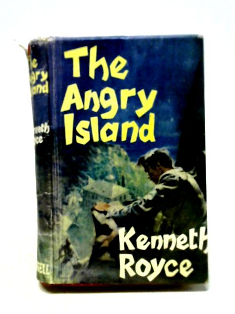 The Angry Island von Kenneth Royce