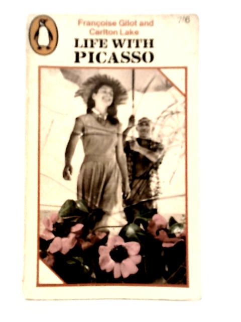 Life with Picasso von Francoise Gilot