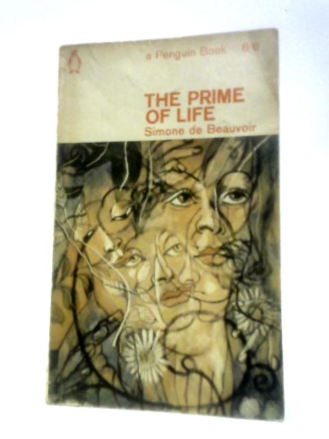 The Prime of Life By Simone de Beauvoir