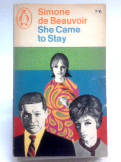 She Came to Stay (Penguin Book 2416) By Simone De Beauvoir