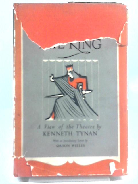 He That Plays The King By Kenneth Tynan