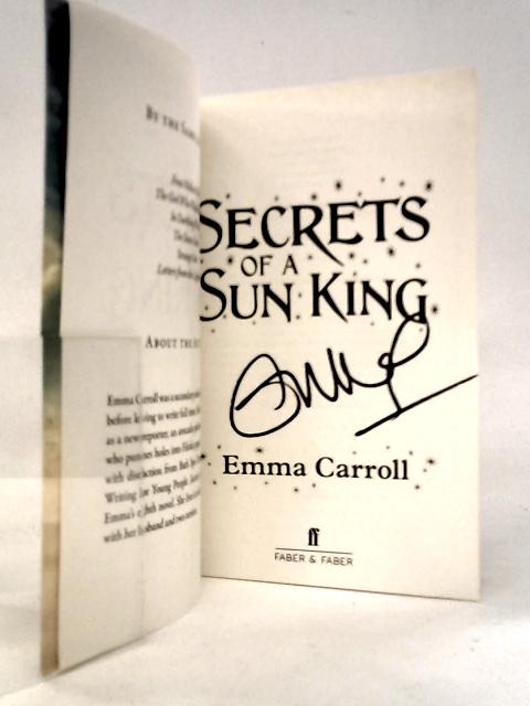 Secrets of a Sun King By Emma Carroll