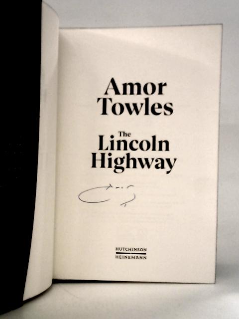 The Lincoln Highway von Amor Towles