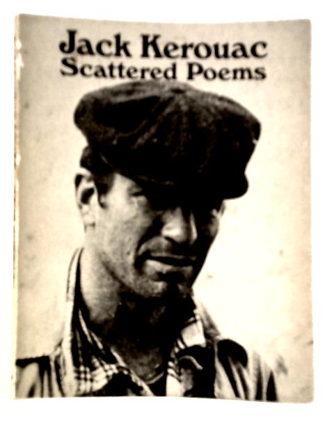 Scattered Poems von Jack Kerouac