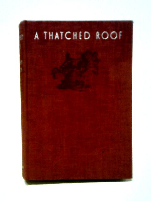 A Thatched Roof By Beverley Nichols