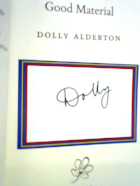 Good Material By Dolly Alderton