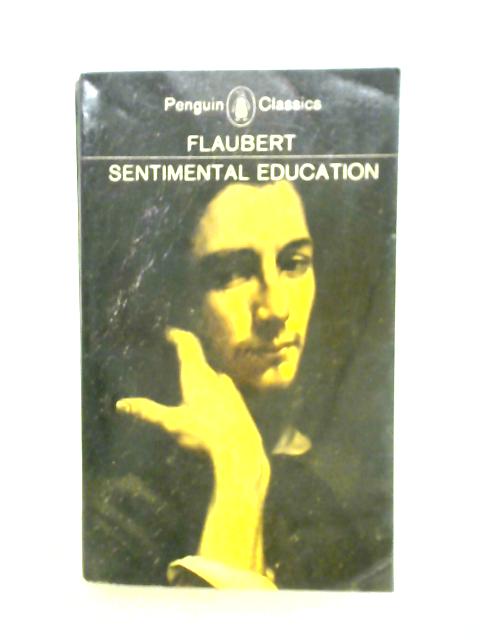 Sentimental Education By Gustave Flaubert