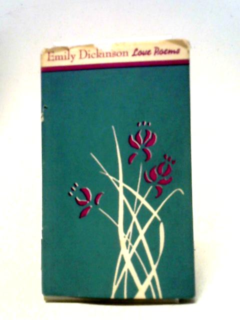 Love Poems By Emily Dickinson