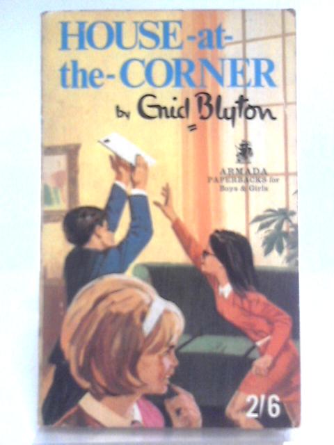 House-At-The-Corner By Enid Blyton