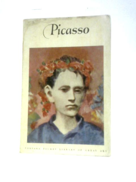 Pablo Picasso. Blue and Rose Periods By Pablo Picasso William S. Lieberman