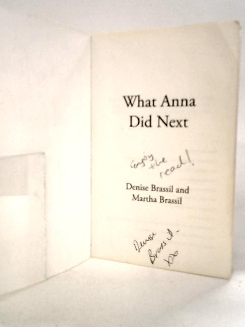 What Anna Did Next By Denise Brassil