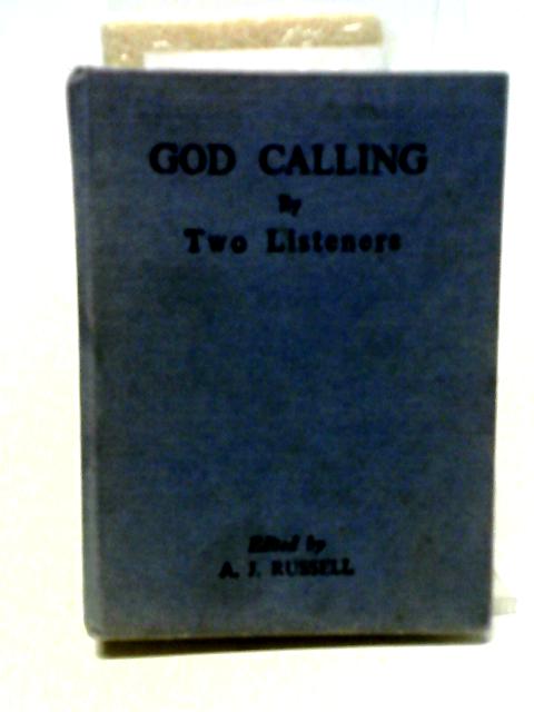 God Calling von A. J. Russell (ed.)