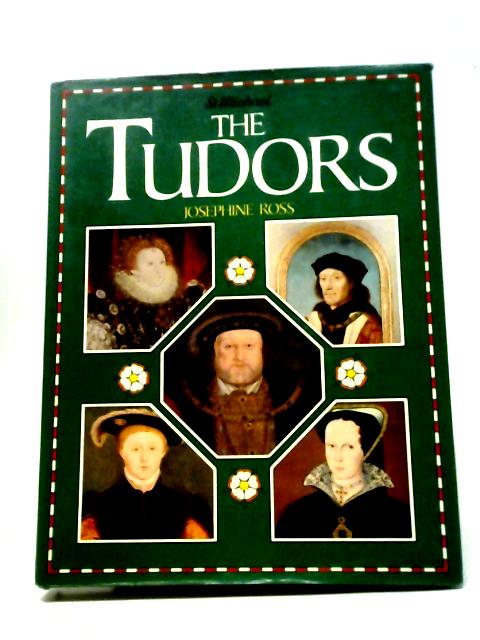 The Tudors von Josephine Ross