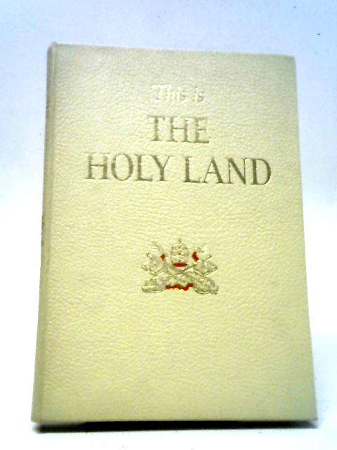 This Is The Holy Land By Fulton J. Sheen