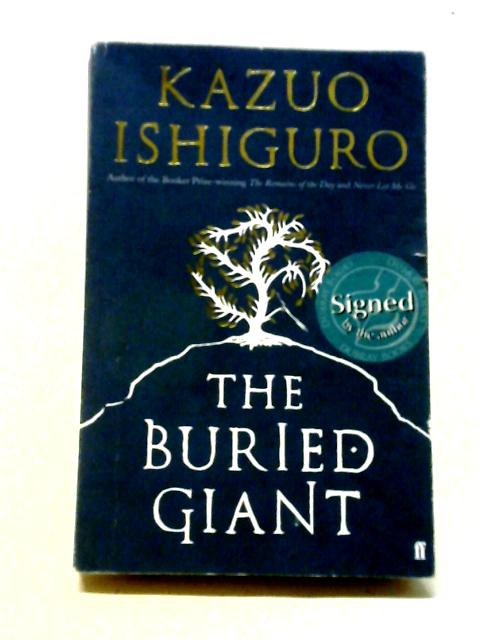 The Buried Giant von Kazuo Ishiguro