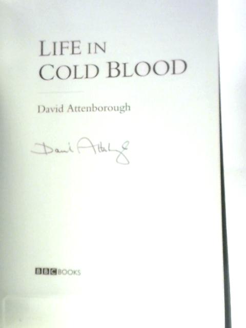 Life In Cold Blood von David Attenborough