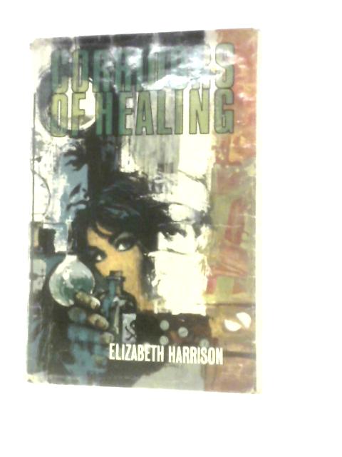 Corridors of Healing von Elizabeth Harrison