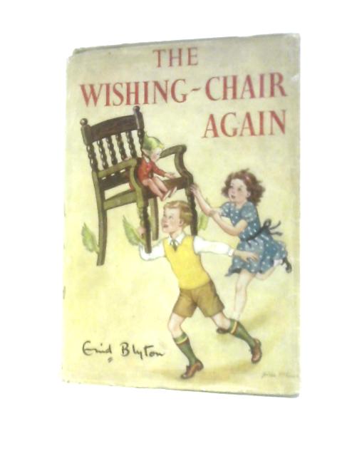 The Wishing Chair Again By Enid Blyton