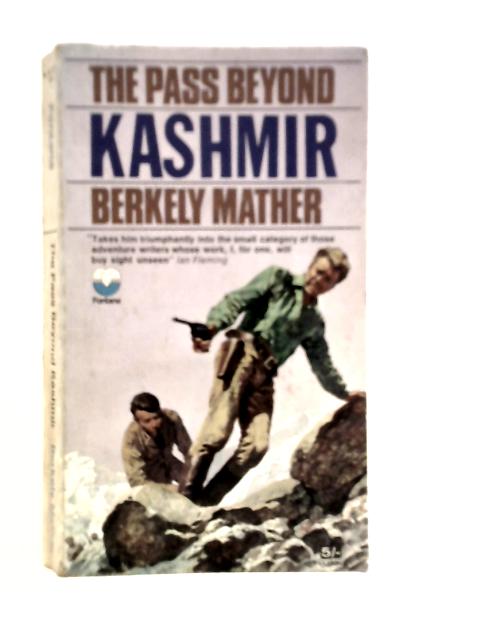 The pass beyond kashmir von Berkely Mather