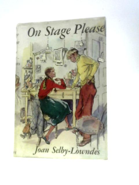 On Stage Please von Joan Selby Lowndes