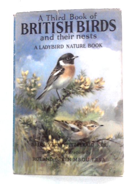 A Third Book of British Birds and Their Nests By Brian Vesey-Fitzgerald