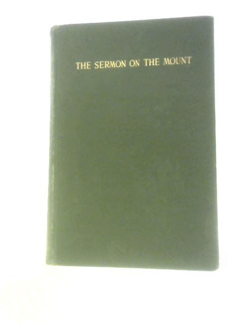 The Sermon On The Mount By Charles Gore