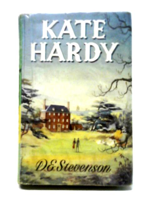 Kate Hardy von D. E. Stevenson