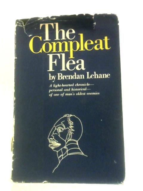 The Compleat Flea By Brendan Lehane