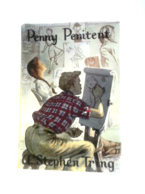 Penny Penitent By A. Stephen Tring