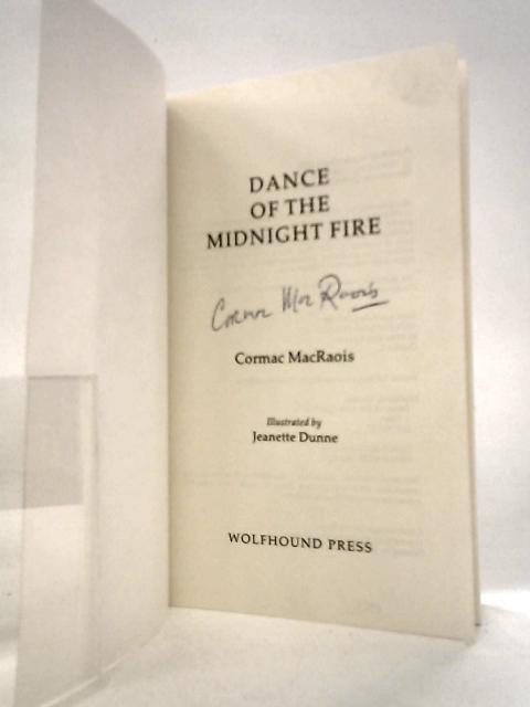 Dance of the Midnight Fire von Cormac Macraois