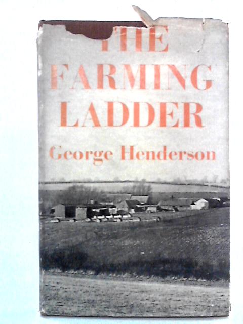 The Farming Ladder By G.Henderson