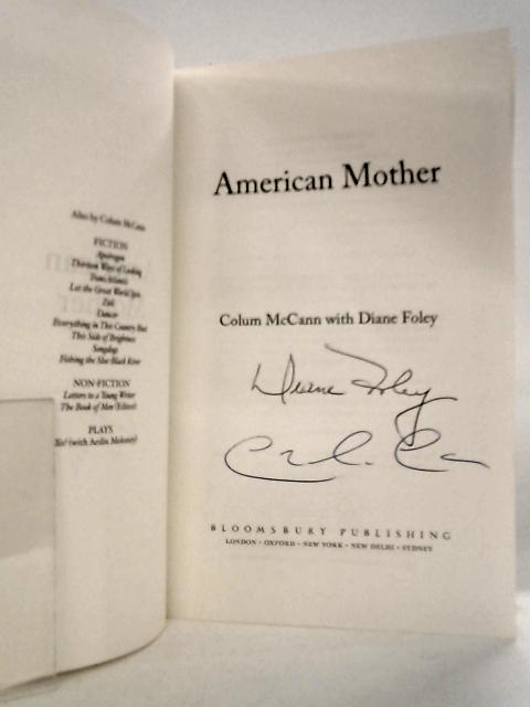 American Mother By Colum McCann & Diane Foley