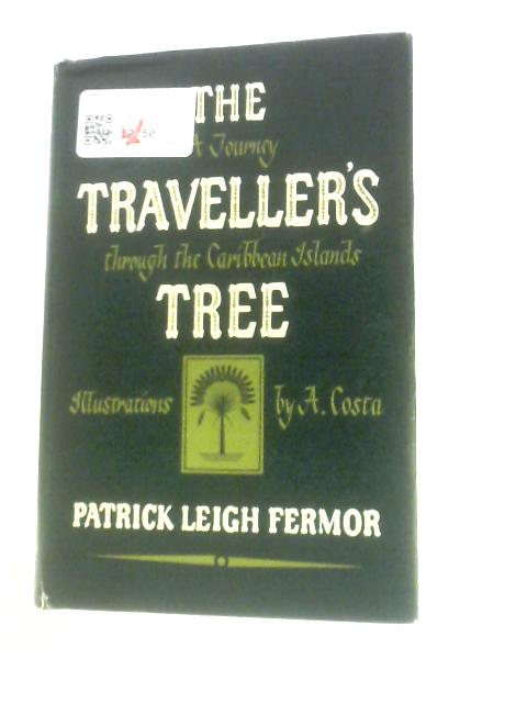 The Traveller's Tree By Patrick Leight Fermor