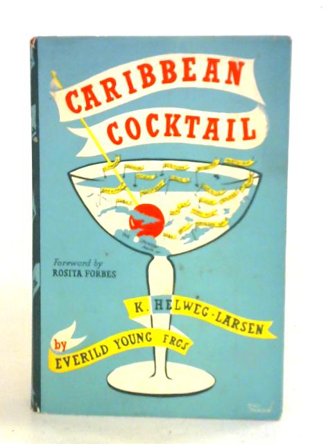 Caribbean Cocktail By Everild Young K. Helweg-Larsen