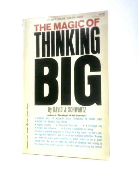 The Magic Of Thinking Big (Cornerstone Library Books) von David Joseph Schwartz