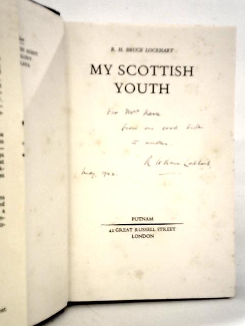 My Scottish Youth von R.H.Bruce Lockhart