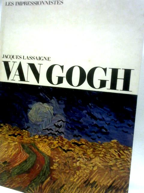 Vincent Van Gogh von Jacques Lassaigne