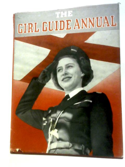 The Girl Guide Annual By Joanne Watts (Ed.)