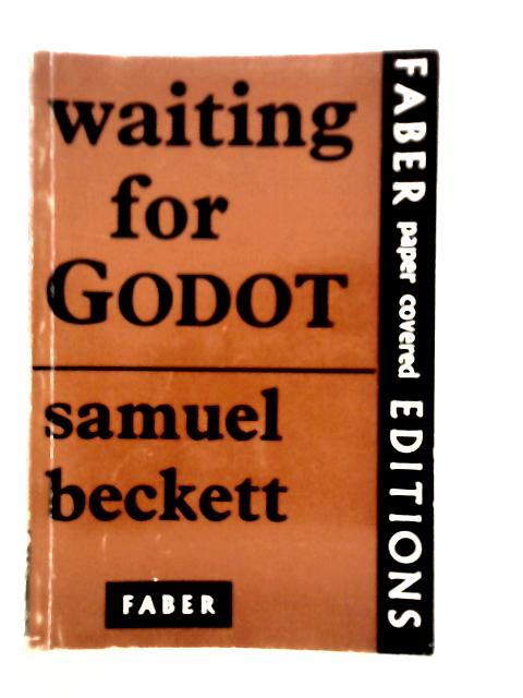 Waiting for Godot, A Tragicomedy in Two Acts von Samuel Beckett