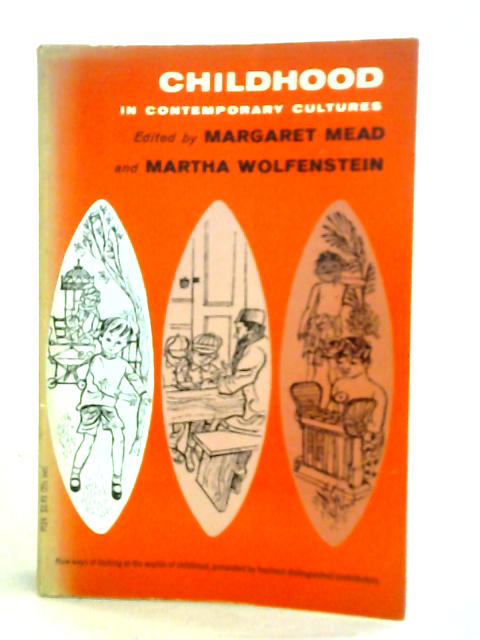 Childhood In Contemporary Cultures By Margaret Mead