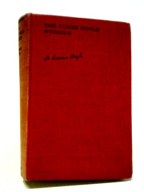 The Conan Doyle Stories - 6 Volumes in 1 (the Ring in the Camp, Pirates and Blue Water, Terror and Mystery, Twilight and the Unseen, Adventure & Medical Life, Tales of Long ago) von Arthur Conan Doyle