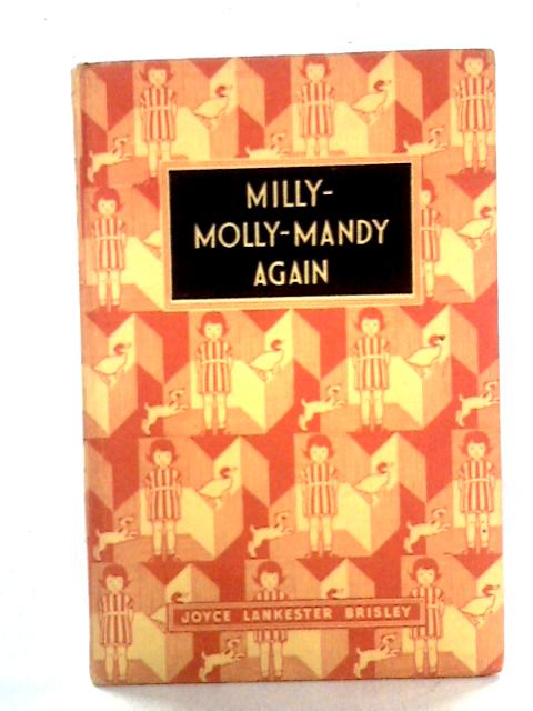 Milly-Molly-Mandy Again By Joyce Lankester Brisley