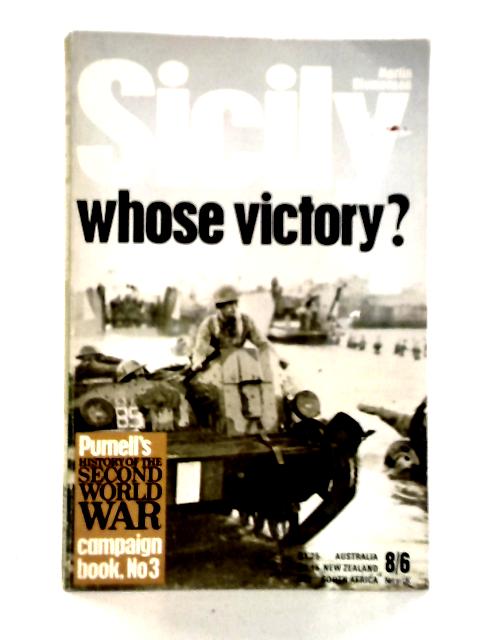 Sicily Whose Victory Campaign Book No.3 von Martin Blumenson