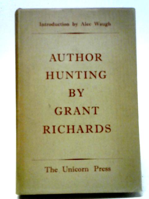 Author Hunting von Grant Richards