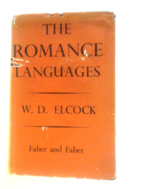 By W.D. Elcock Romance Languages (Great Languages) von W.D. Elcock