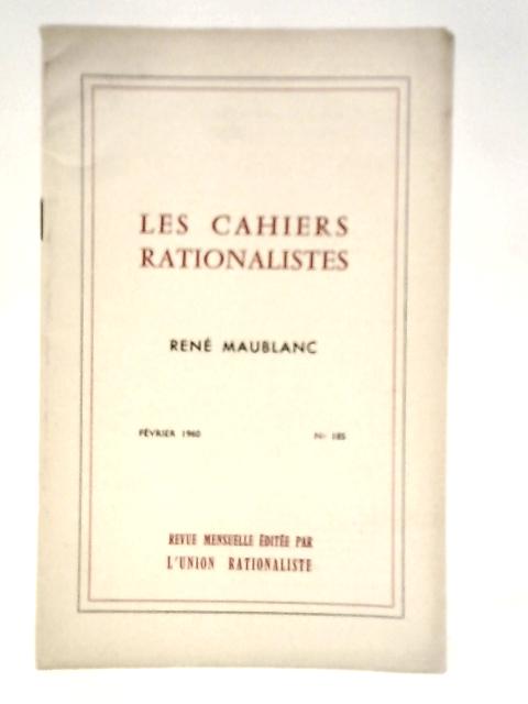 Les Cahiers Rationalistes von Rene Maublanc