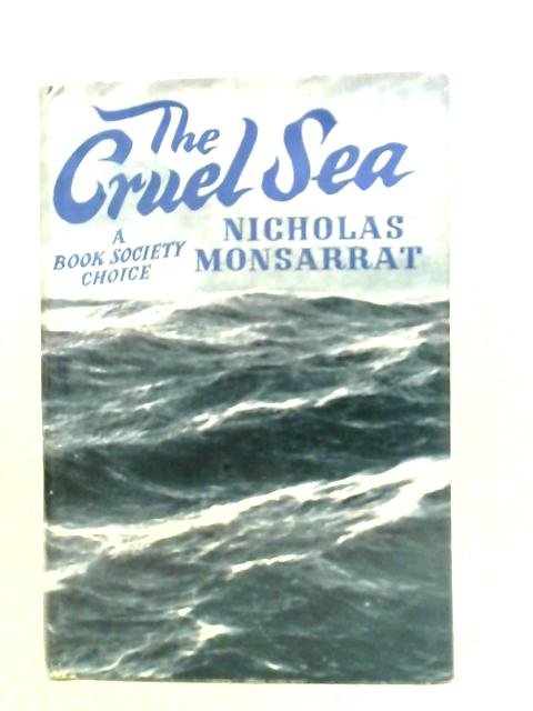 The Cruel Sea von Nicholas Monsarrat