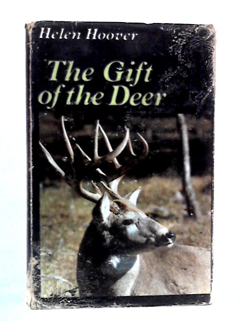 The Gift of the Deer von Helen Hoover