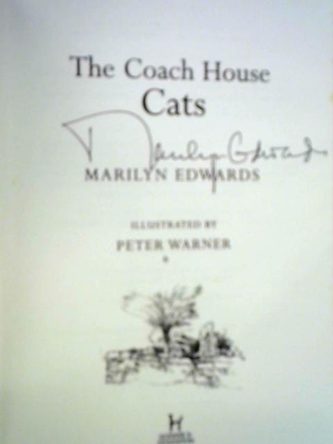 The Coach House Cats von Marilyn Edwards