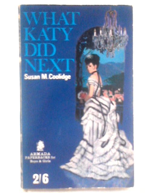 What Katy Did Next von Susan Coolidge